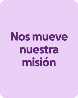 Nos mueve nuestra misión